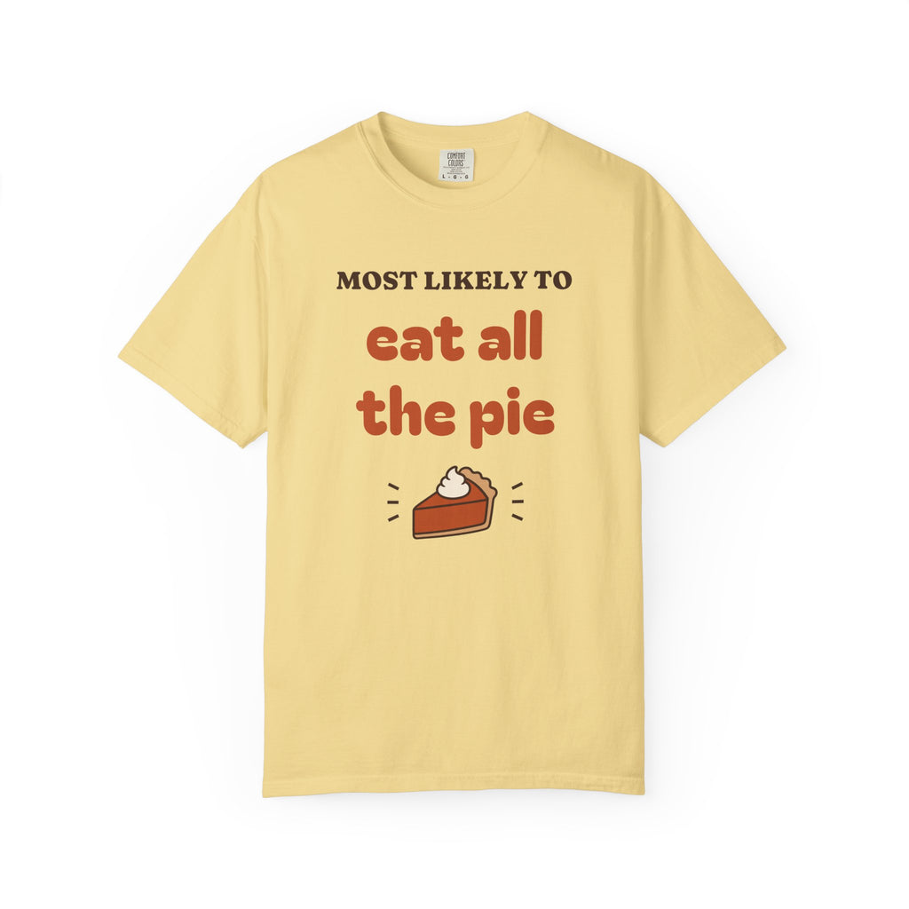 Most Likely To Thanksgiving Shirts, Funny Family Thanksgiving Shirt, Matching Friendsgiving Group Tee, Custom Saying, Comfort Colors