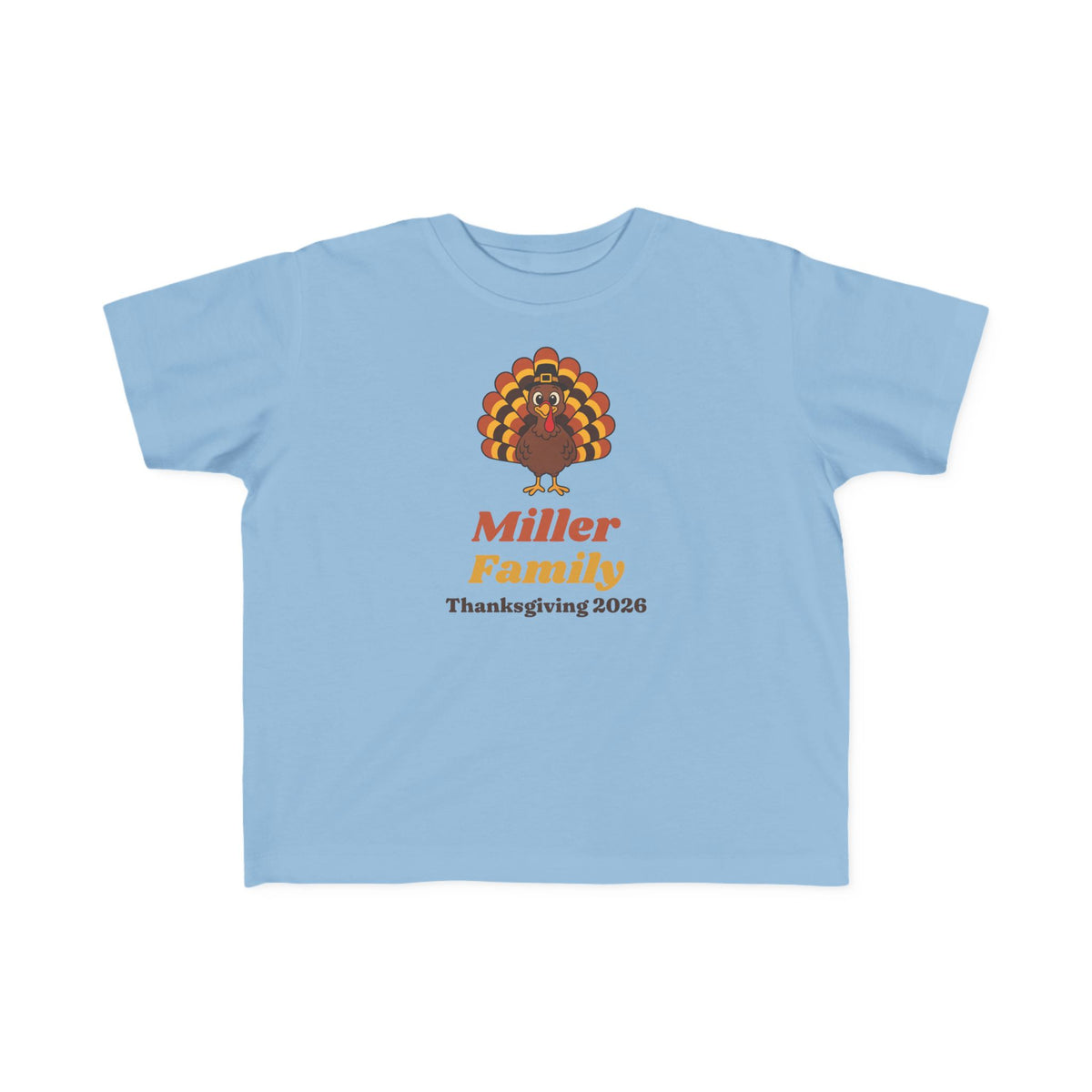 Toddler Family Thanksgiving 2026 Shirt, Custom Family Name Toddler Turkey Tee