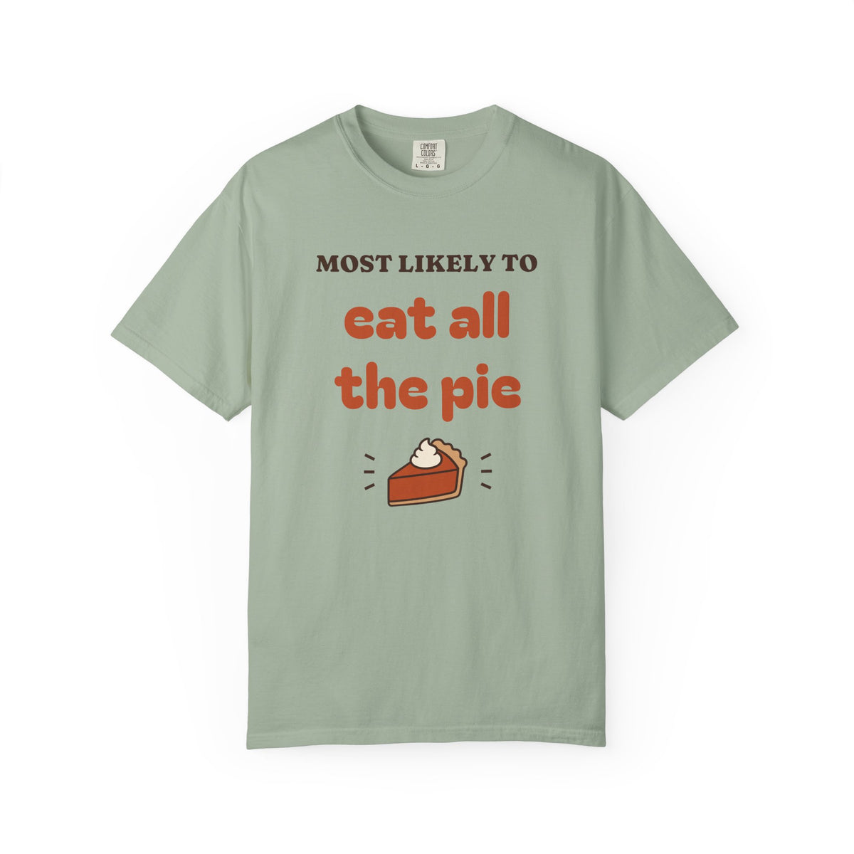 Most Likely To Thanksgiving Shirts, Funny Family Thanksgiving Shirt, Matching Friendsgiving Group Tee, Custom Saying, Comfort Colors