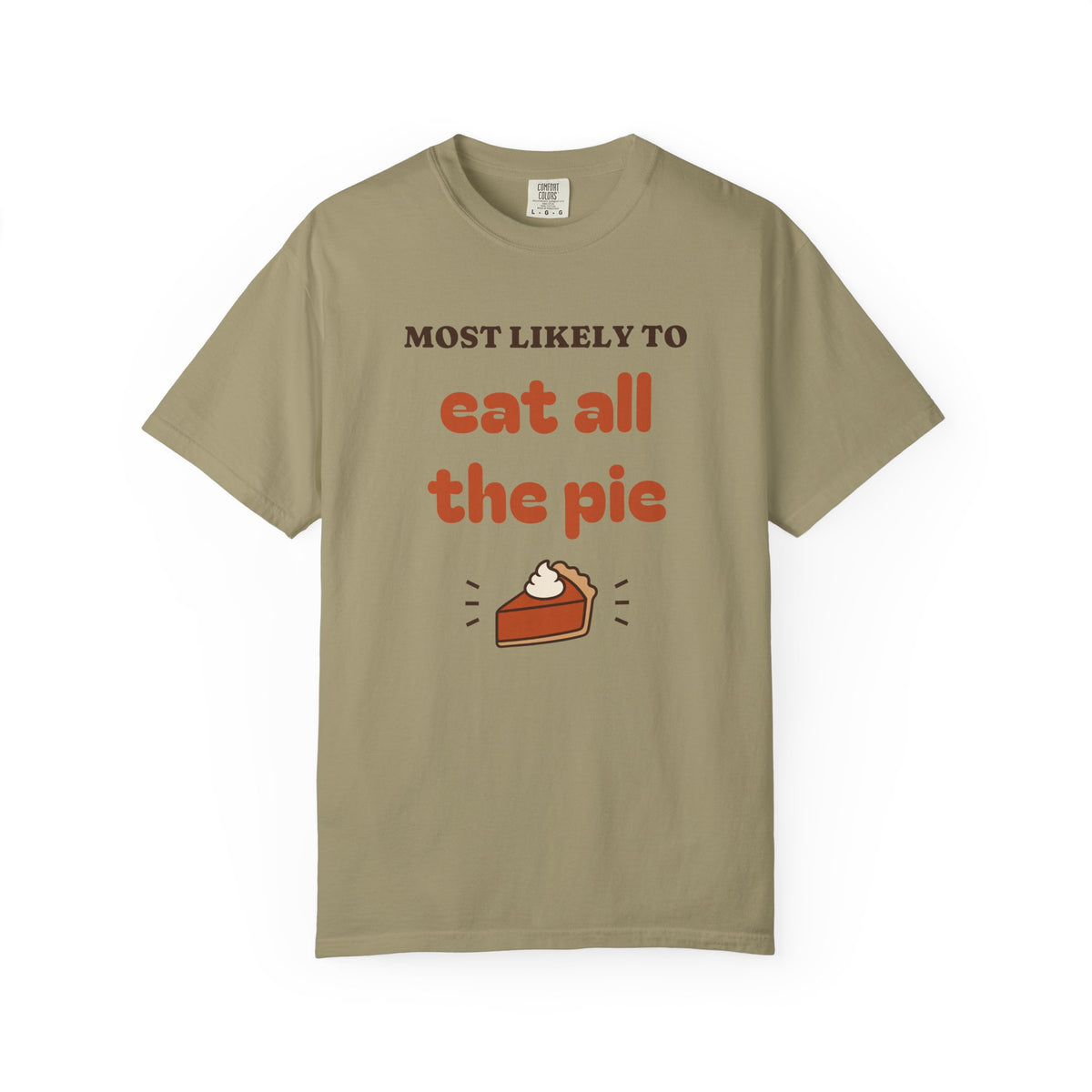 Most Likely To Thanksgiving Shirts, Funny Family Thanksgiving Shirt, Matching Friendsgiving Group Tee, Custom Saying, Comfort Colors